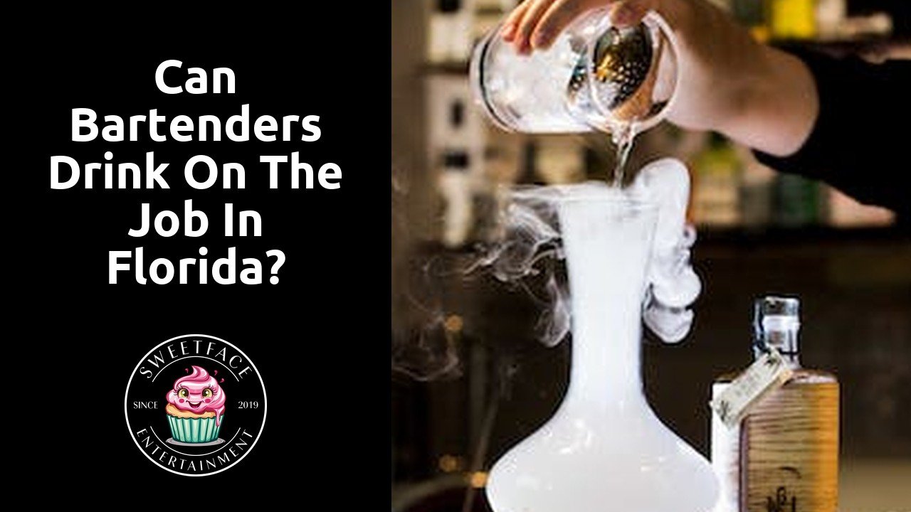 Can bartenders drink on the job in Florida?