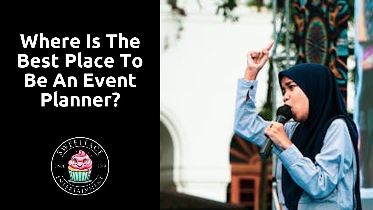 Where is the best place to be an event planner?